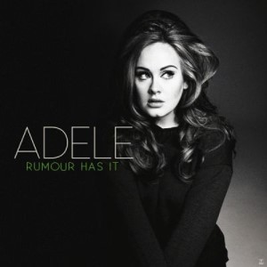 Adele - Rumor Has It